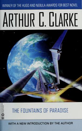 Cover of the Warner/Aspect 2001 edition of The Fountains of Paradise by Arthur C. Clarke, showing a space elevator car ascending a cable above a curved Earth.